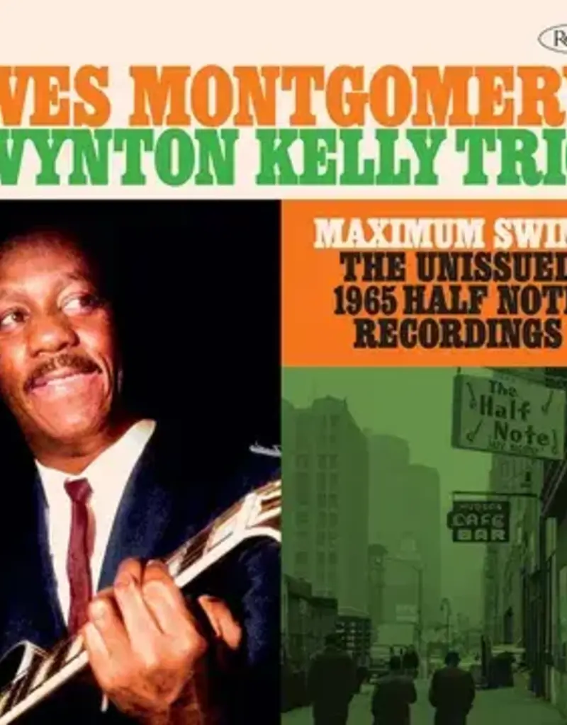 Resonanace (LP) Wes Montgomery & W. Kelly - Maximum Swing (3LP/1965 Half Note recordings) BF23