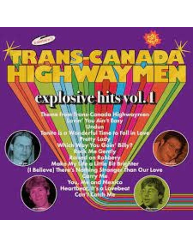 Pheromone (LP) Trans-Canada Highwaymen - Explosive Hits Vol. 1
