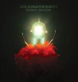 (LP) Patrick Watson - Love Songs for Robots (2023 Reissue)