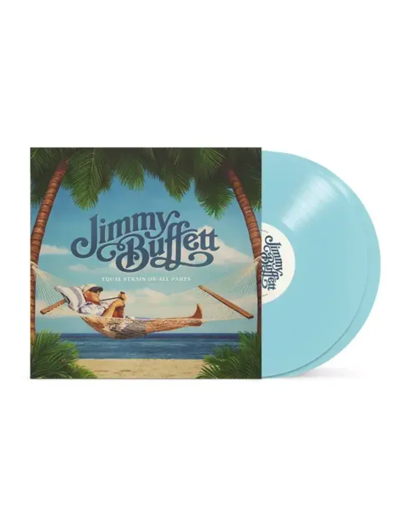 Sun Records (LP) Jimmy Buffett - Equal Strain On All Parts (2LP) Electric Blue Vinyl