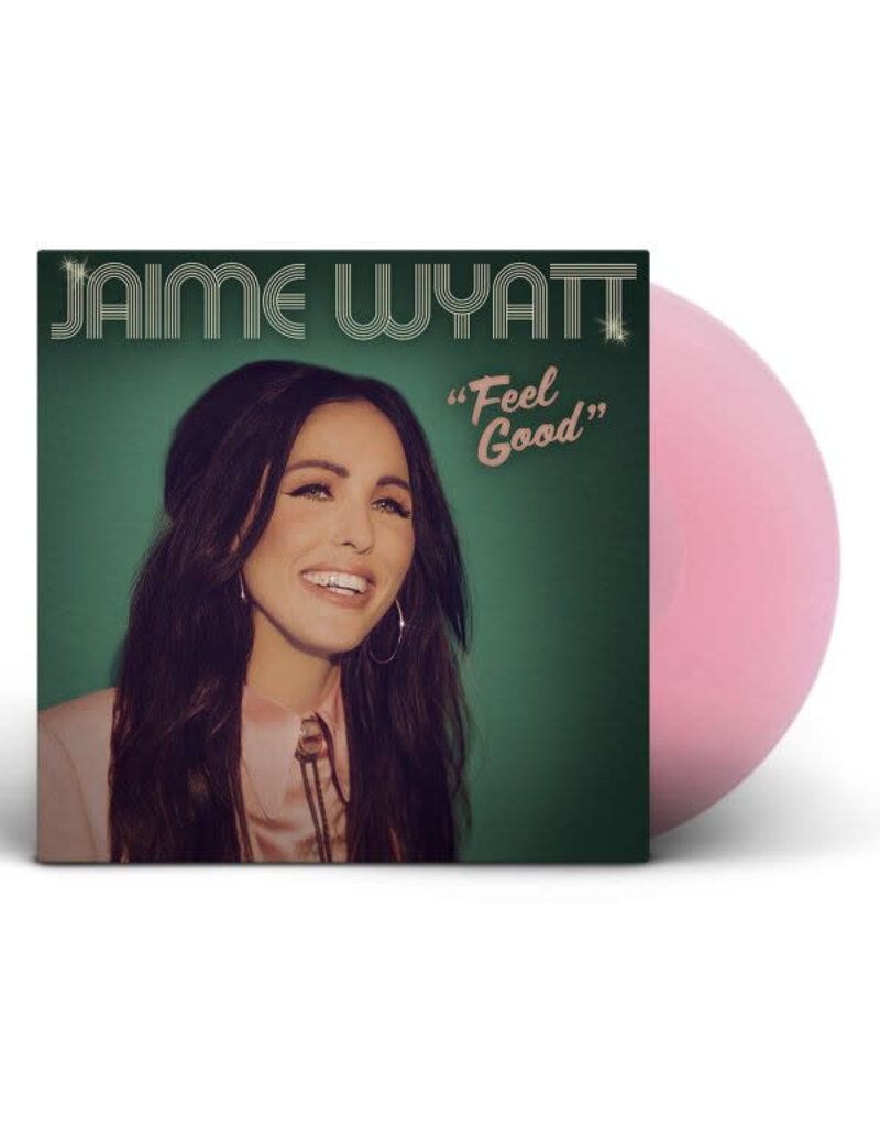 (LP) Jaime Wyatt - Feel Good (Indie: Bubblegum Pink Vinyl)