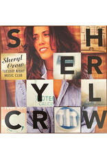 Hip-O (LP) Sheryl Crow – Tuesday Night Music Club