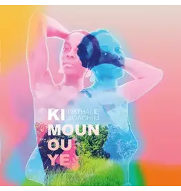 (LP) Nathalie Joachim - Ki moun ou ye