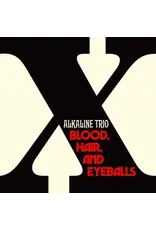 (LP) Alkaline Trio - Blood, Hair, And Eyeballs (Indie: Black/White Vinyl)