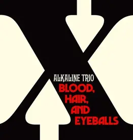 (LP) Alkaline Trio - Blood, Hair, And Eyeballs (Indie: Black/White Vinyl)