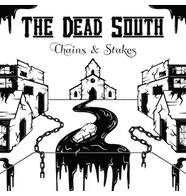 (LP) The Dead South - Chains & Stakes