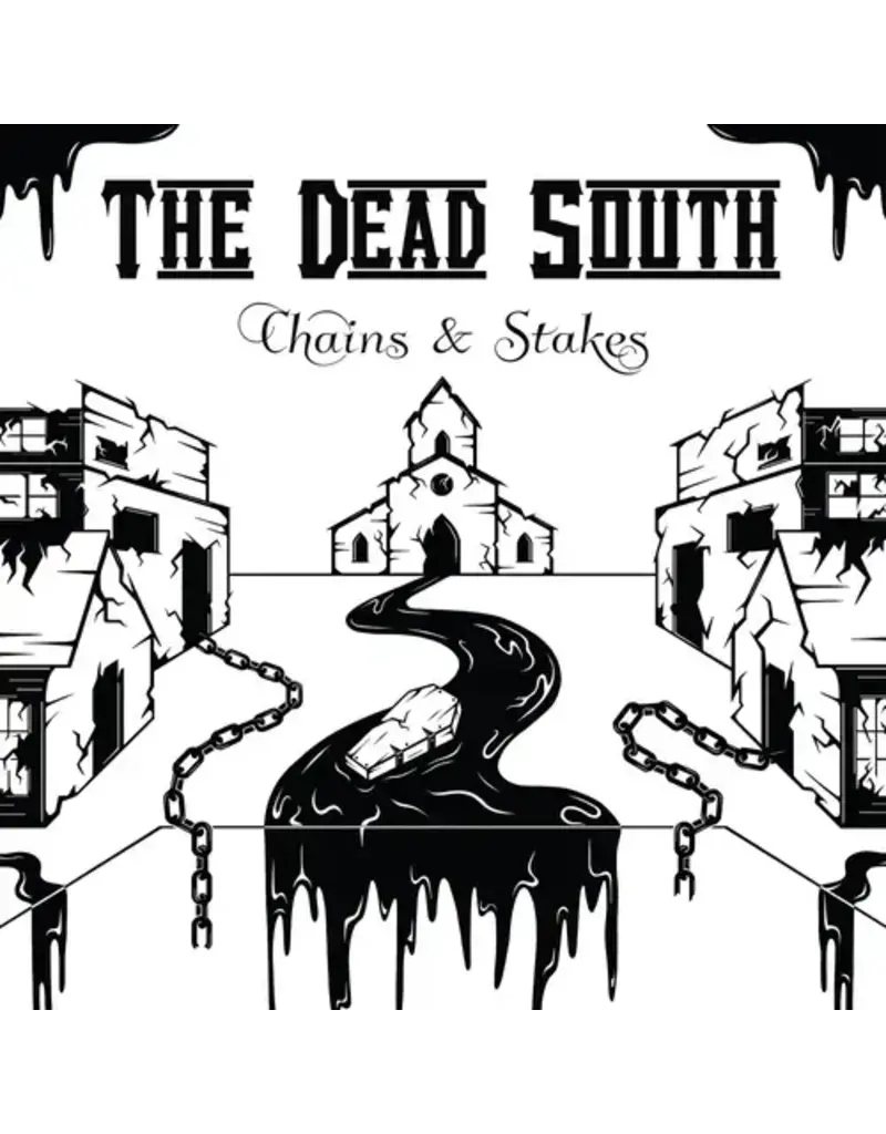(LP) The Dead South - Chains & Stakes