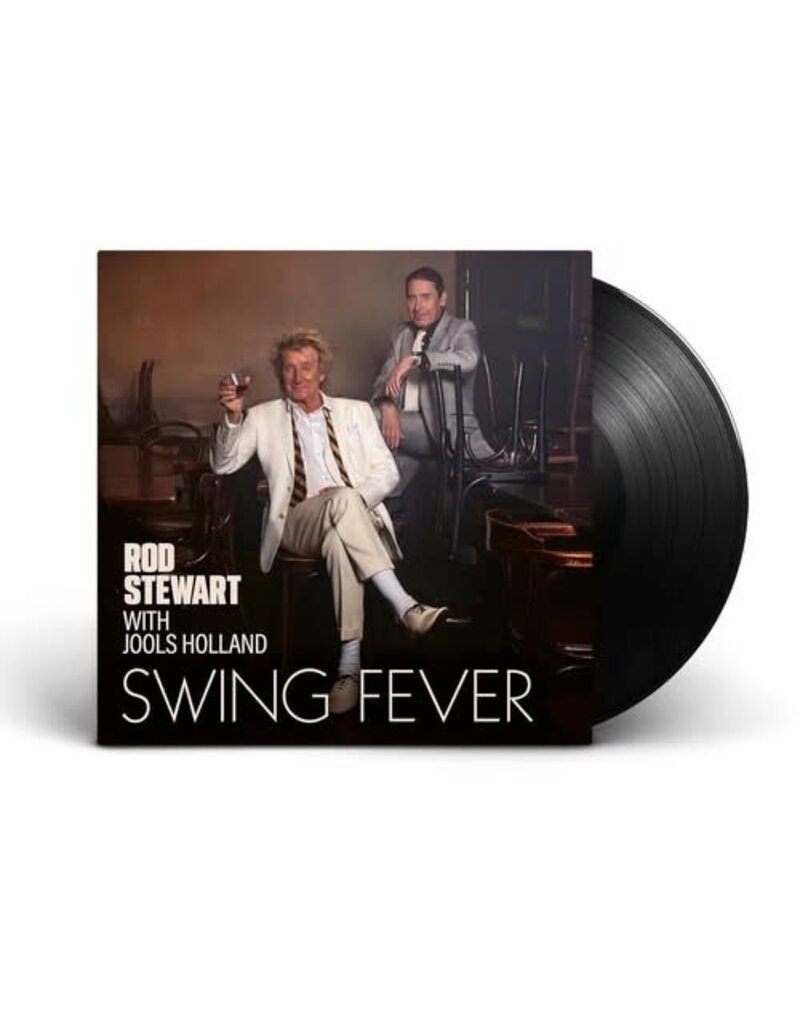 (LP) Rod Stewart W/ Jools Holland - Swing Fever**********DEEP DISCOUNT IN EFFECT!**********