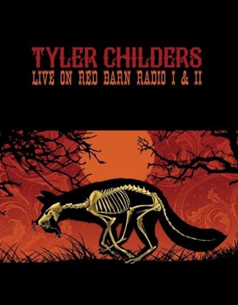 Thirty Tigers (LP) Tyler Childers - Live On Red Barn Radio I & II