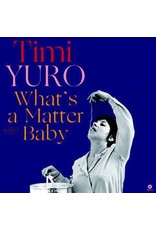 (LP) Yuro, Timi - Whats A Matter Baby (Wax Time)
