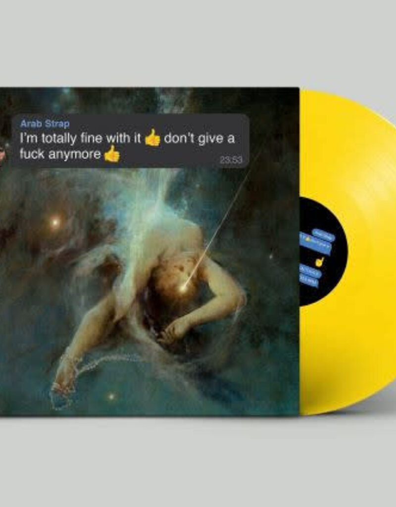 Rock Action Records (LP) Arab Strap - I'm totally fine with it don't give a fuck anymore (Indie "Emoji" Yellow Vinyl)