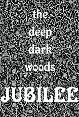 (Used LP) The Deep Dark Woods – Jubilee