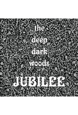 (Used LP) The Deep Dark Woods – Jubilee