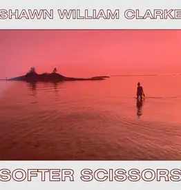 (LP) Shawn William Clarke - Softer Scissors (Black Vinyl)