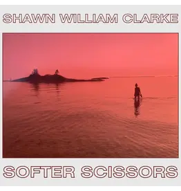 (LP) Shawn William Clarke - Softer Scissors (Black Vinyl)