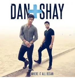 Warner Brothers (LP) Dan + Shay - Where It All Began**********DEEP DISCOUNT IN EFFECT!**********