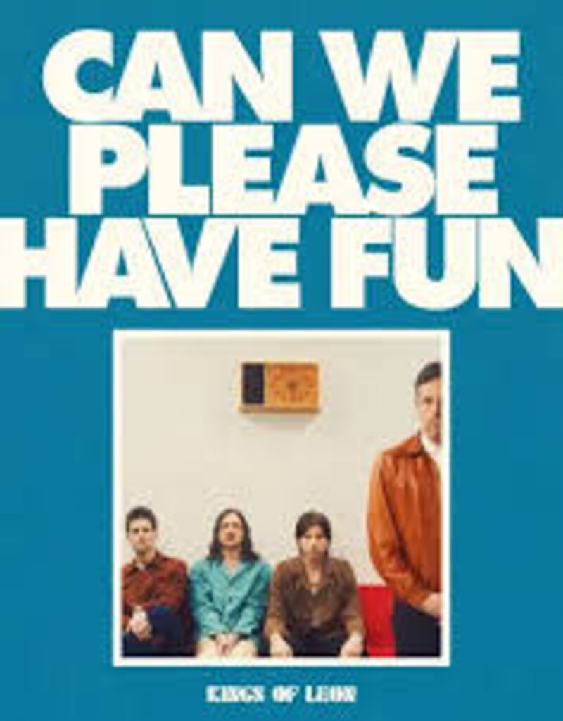 (LP) Kings of Leon - Can We Please Have Fun