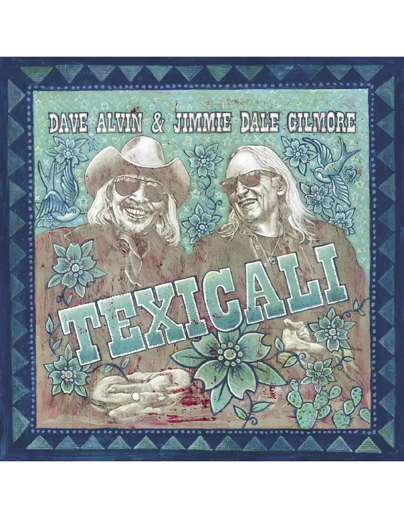 (LP) Dave Alvin & Jimmie Dale Gilmore - TexiCali **********DEEP DISCOUNT IN EFFECT!**********