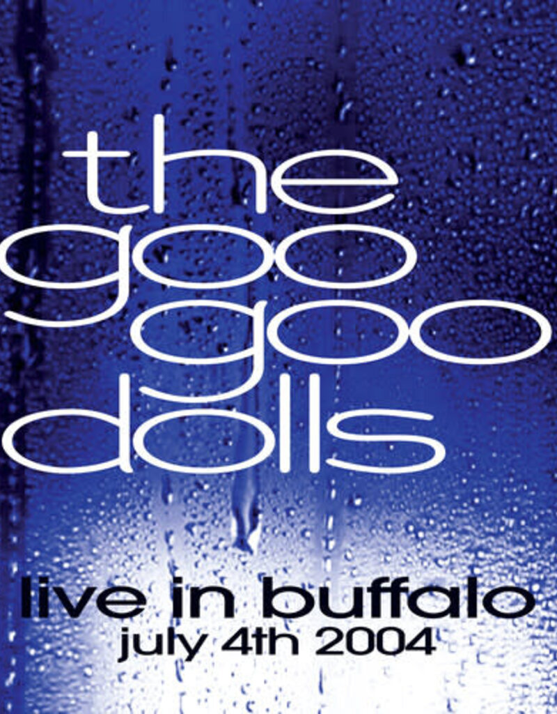 (LP) Goo Goo Dolls - Live in Buffalo, July 4th, 2004 (2LP-Clear Vinyl)