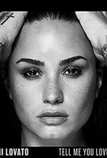 (LP) Demi Lovato - Tell Me You Love Me