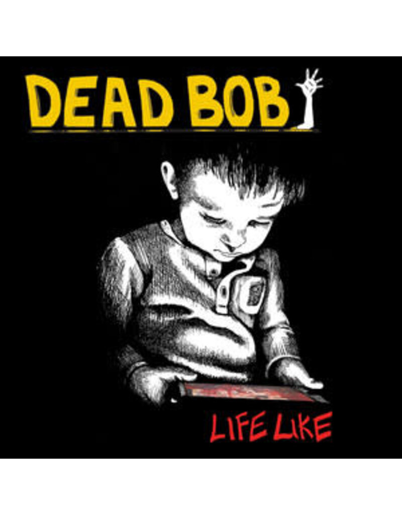 Wrong Records (LP) Dead Bob - Life Like (John Wright of NoMeansNo)