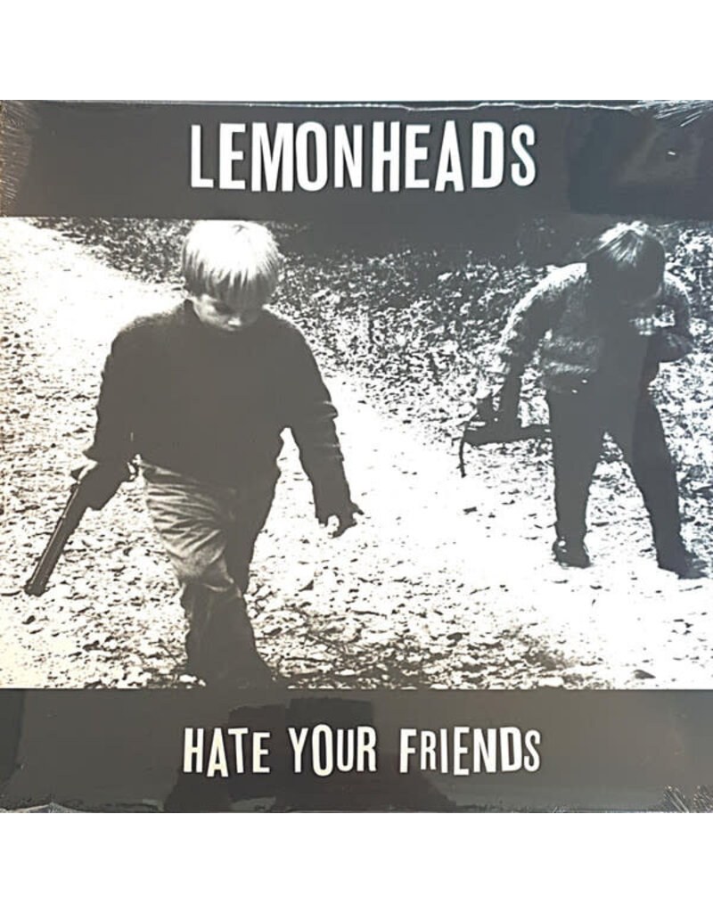 Fire (LP) Lemonheads - Hate Your Friends (2024 Reissue)