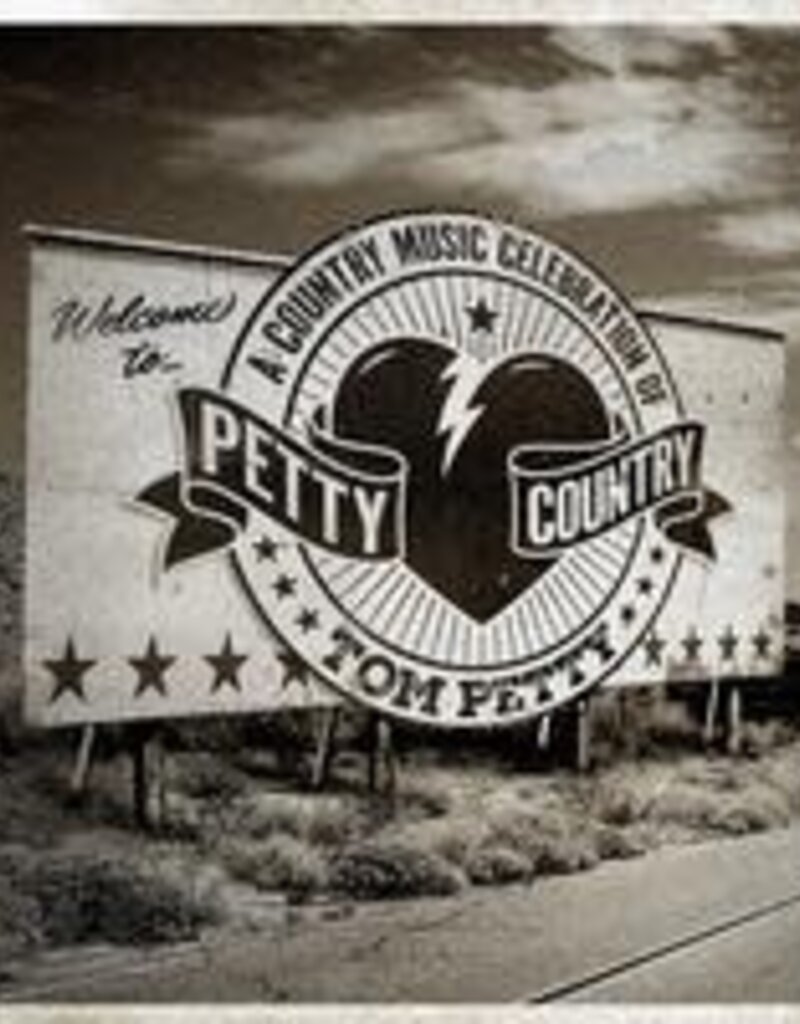 Big Machine Records (LP) Various Artists - Petty Country: A Country Music Celebration Of Tom Petty