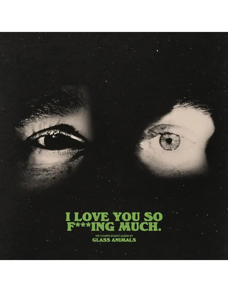 Republic (LP) Glass Animals - I Love You So F***ing Much