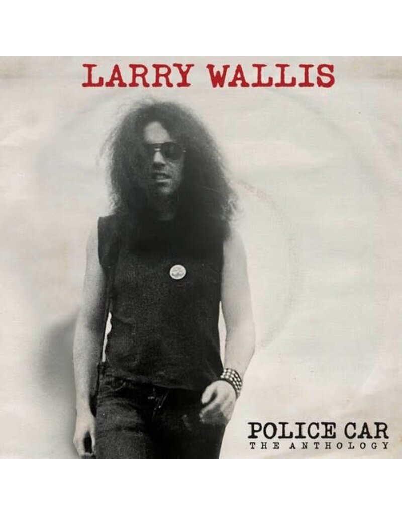 (LP) Larry Wallis (Motorhead) - Police Car: The Anthology (Exclusive Red Vinyl)