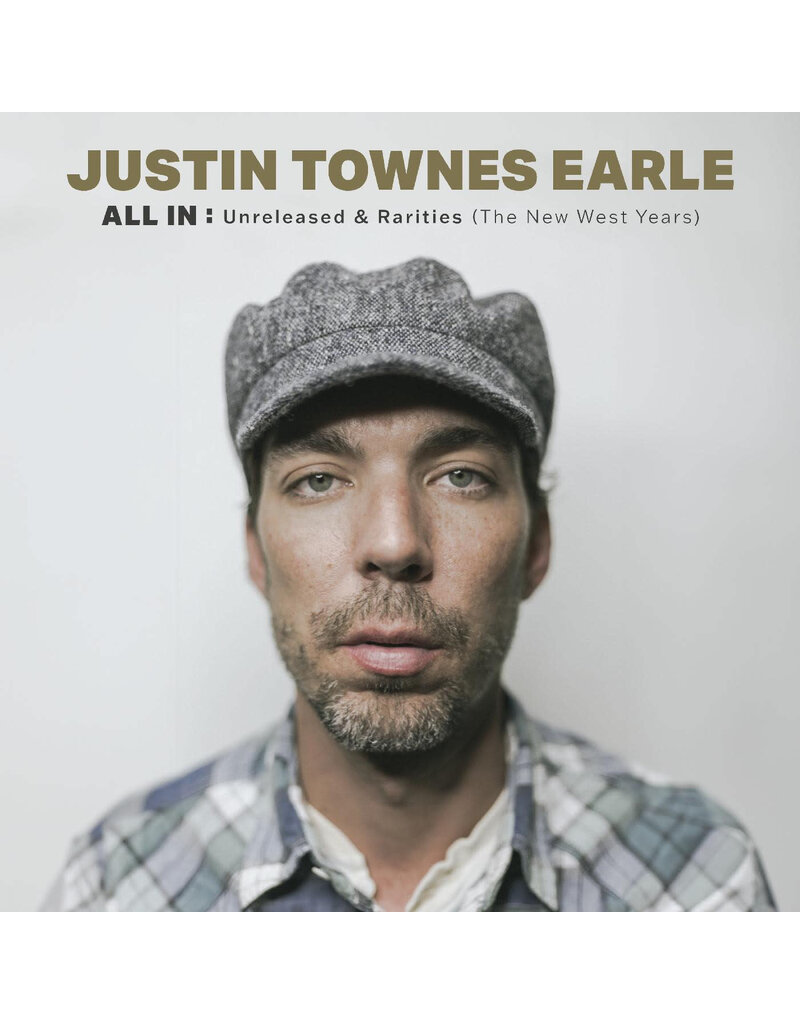 (LP) Justin Townes Earle - ALL IN: Unreleased & Rarities (The New West Years)