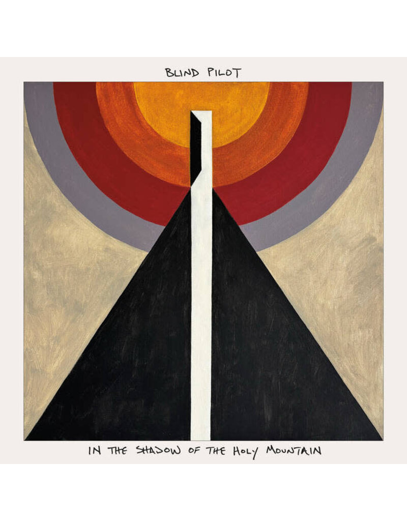 (LP) Blind Pilot - In The Shadow Of The Holy Mountain  (Indie Exclusive)