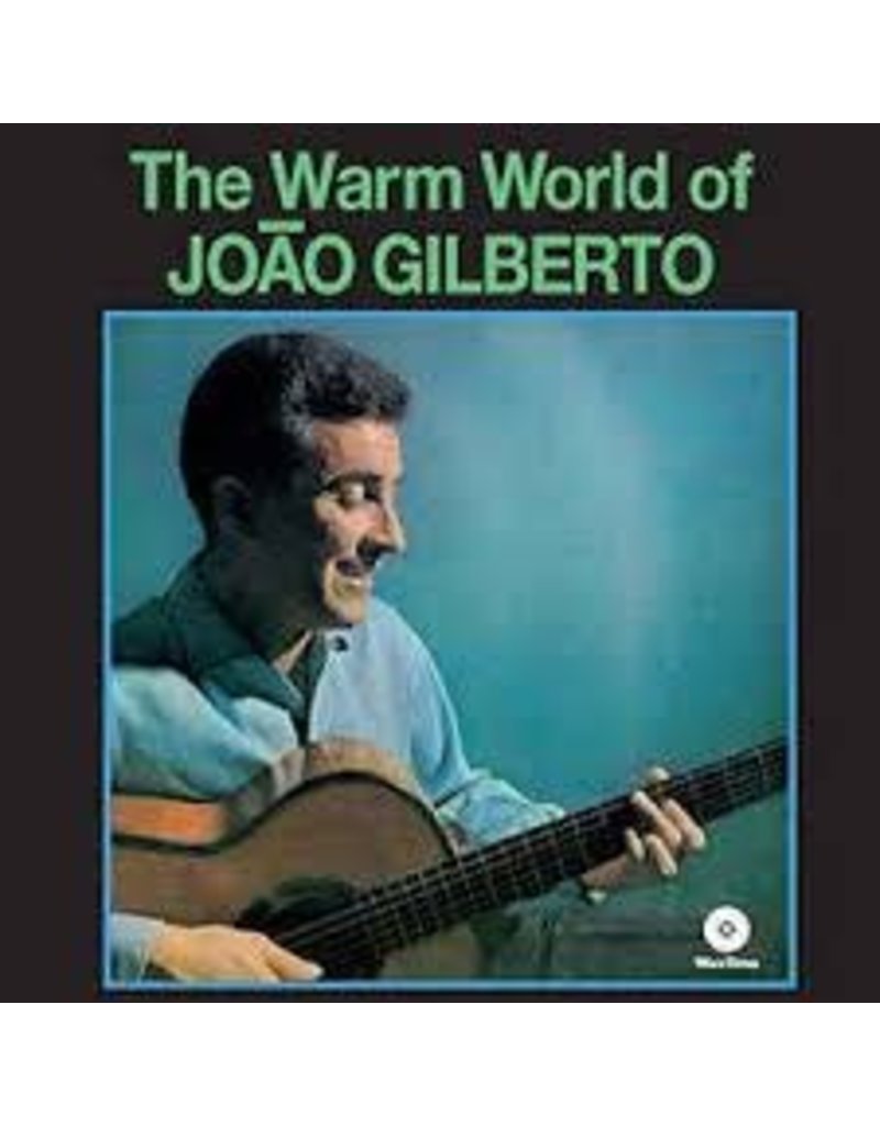 (LP) Gilberto, Joao - Warm World (180g)