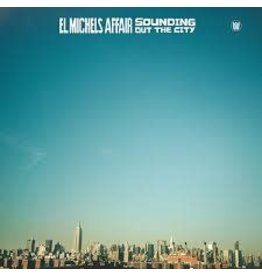 (LP) El Michels Affair - Sounding Out The City