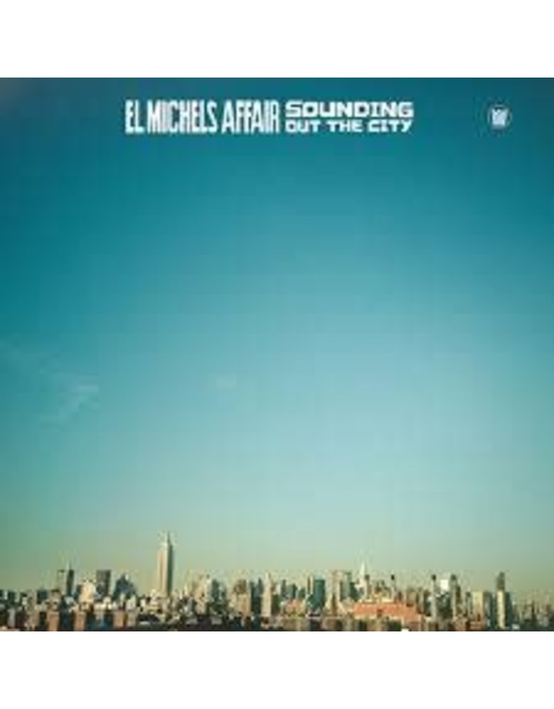 (LP) El Michels Affair - Sounding Out The City