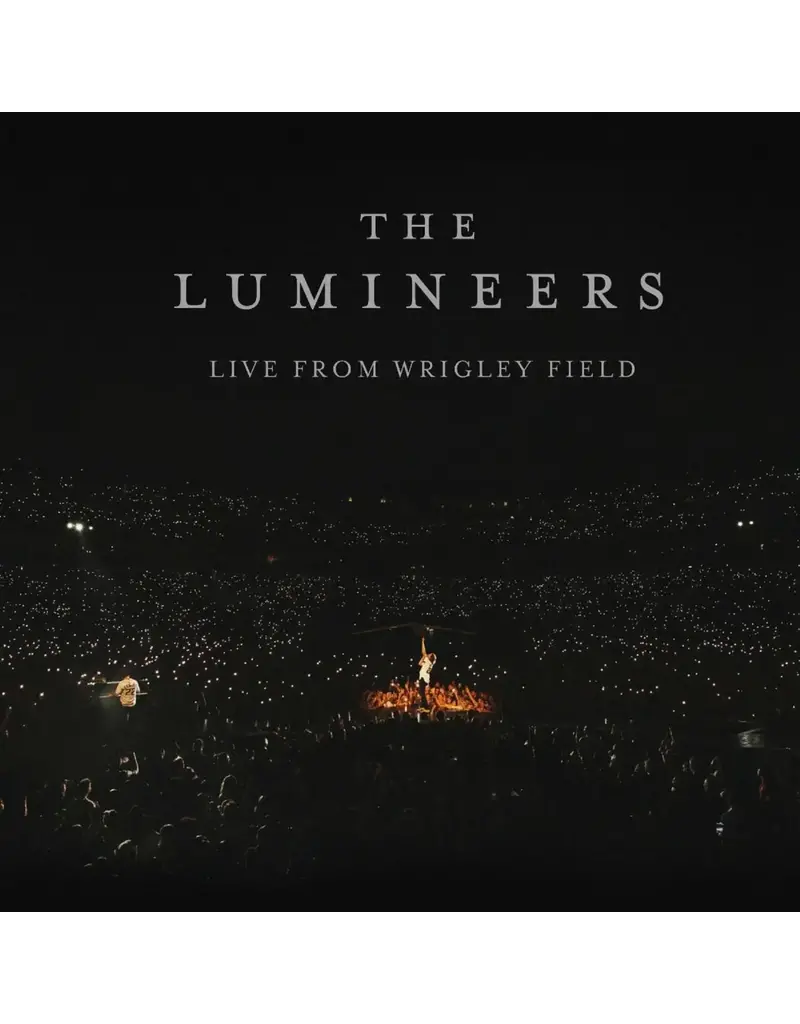 (LP) Lumineers - Live From Wrigley Field (Indie Exclusive 3LP)