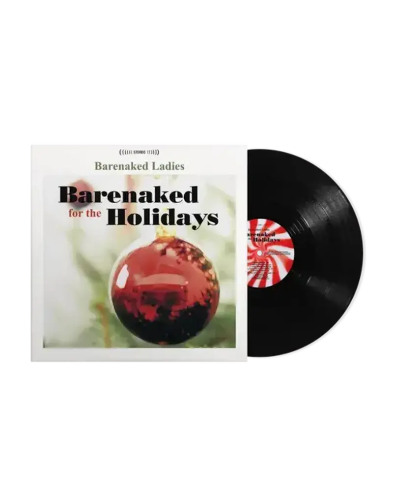 Raisin’ Records (LP) Barenaked Ladies - Barenaked For The Holidays