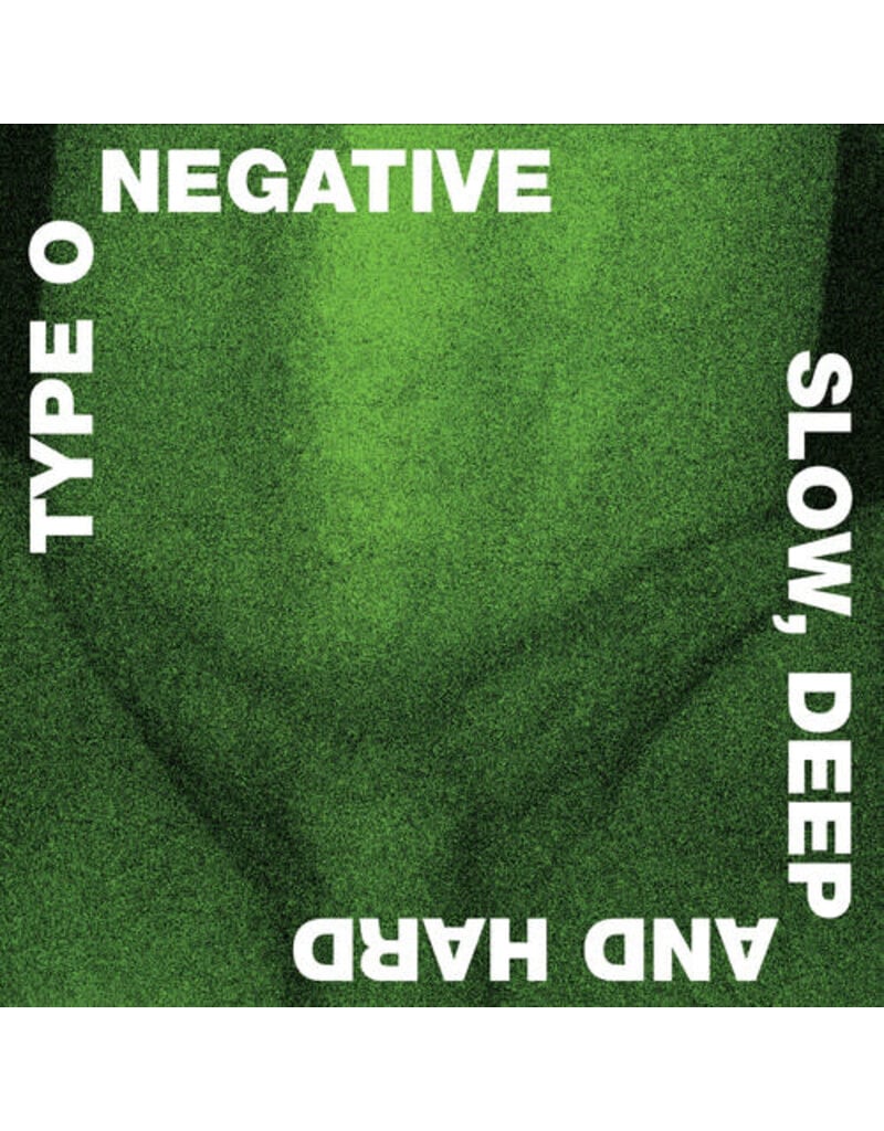 Rhino-Warner (LP) Type O Negative  - Slow Deep And Hard (Green and Black Vinyl) [Rocktober 2024]