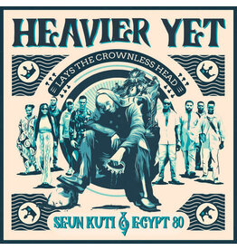 Record Kick (LP)  Seun Kuti & Egypt 80 - Heavier Yet (Lays The Crownless Head) [Indie Exclusive]