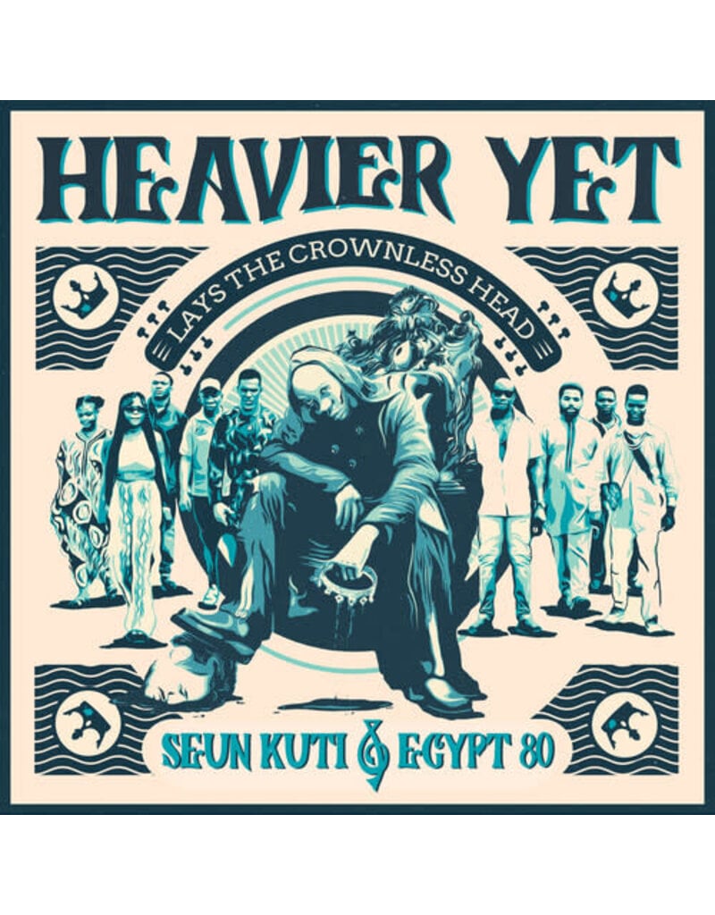 Record Kick (LP)  Seun Kuti & Egypt 80 - Heavier Yet (Lays The Crownless Head) [Indie Exclusive]