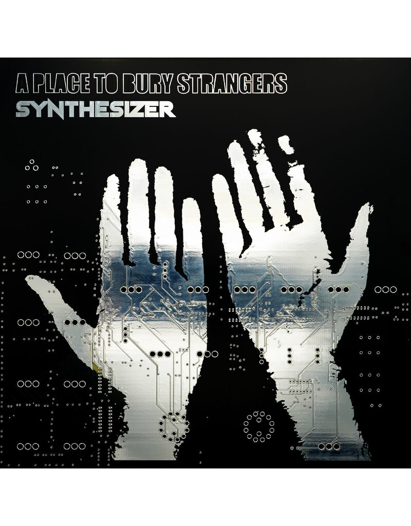 Dedstrange (LP) A Place To Bury Strangers- Synthesizer (Circuit Board/Synth Cover)