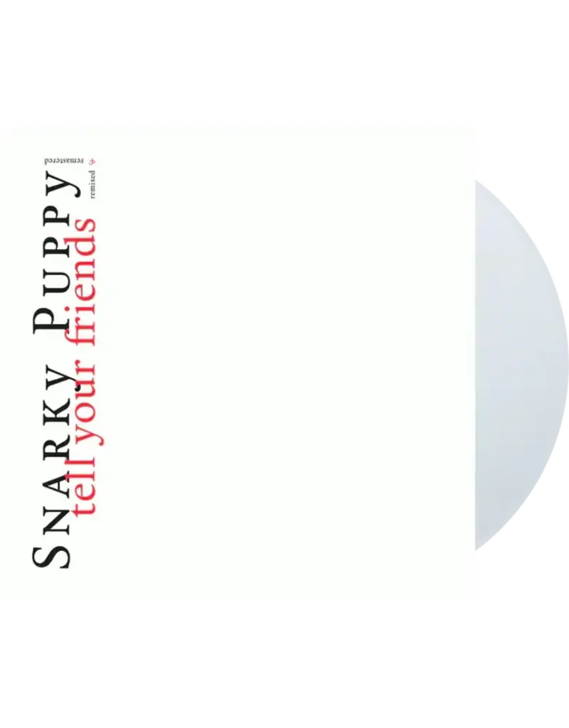 Ground Up Music (LP) Snarky Puppy - Tell Your Friends (10th Anniversary)