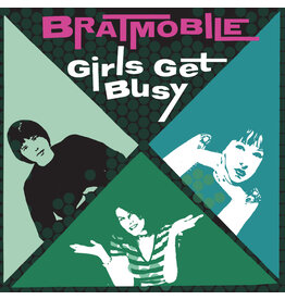 (LP) Bratmobile - Girls Get Busy (Indie Exclusive Evergreen Vinyl)