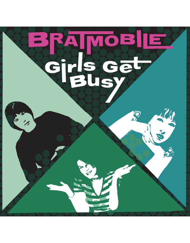 (LP) Bratmobile - Girls Get Busy (Indie Exclusive Evergreen Vinyl)