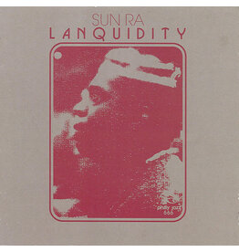 Strut (LP) Sun Ra - Lanquidity (Deluxe Remastered)