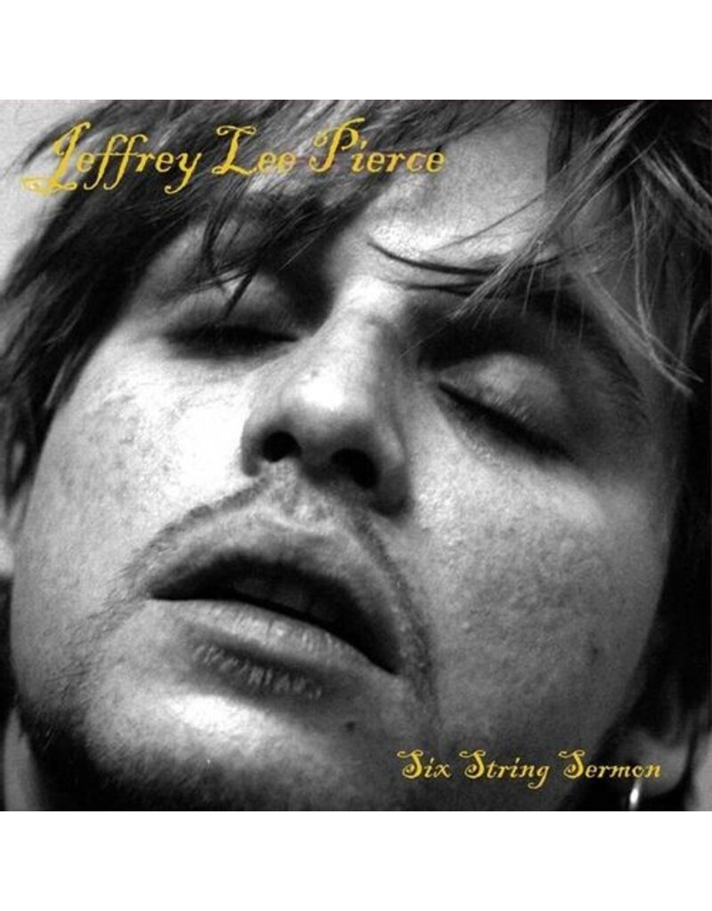 Bang! (LP) Jeffrey Lee Pierce - Six String Sermon
