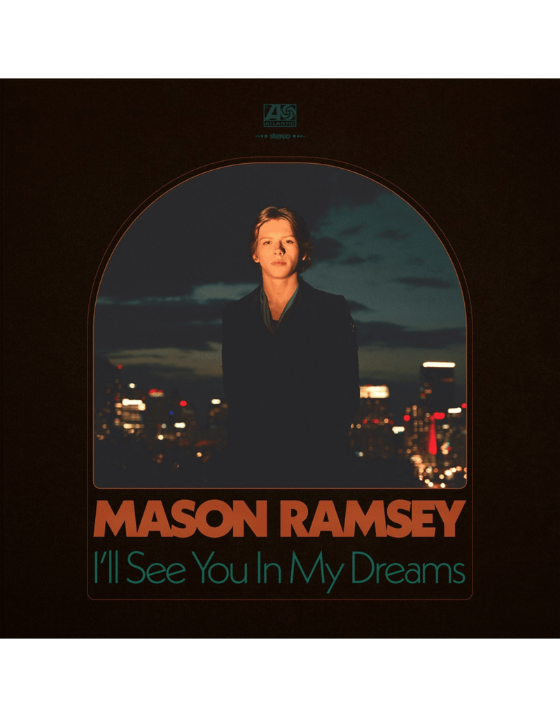 Atlantic (LP) Mason Ramsey - I'll See You In My Dreams