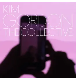 (LP) Kim Gordon - The Collective (Limited Edition Indie Deluxe) (Bonus 7")