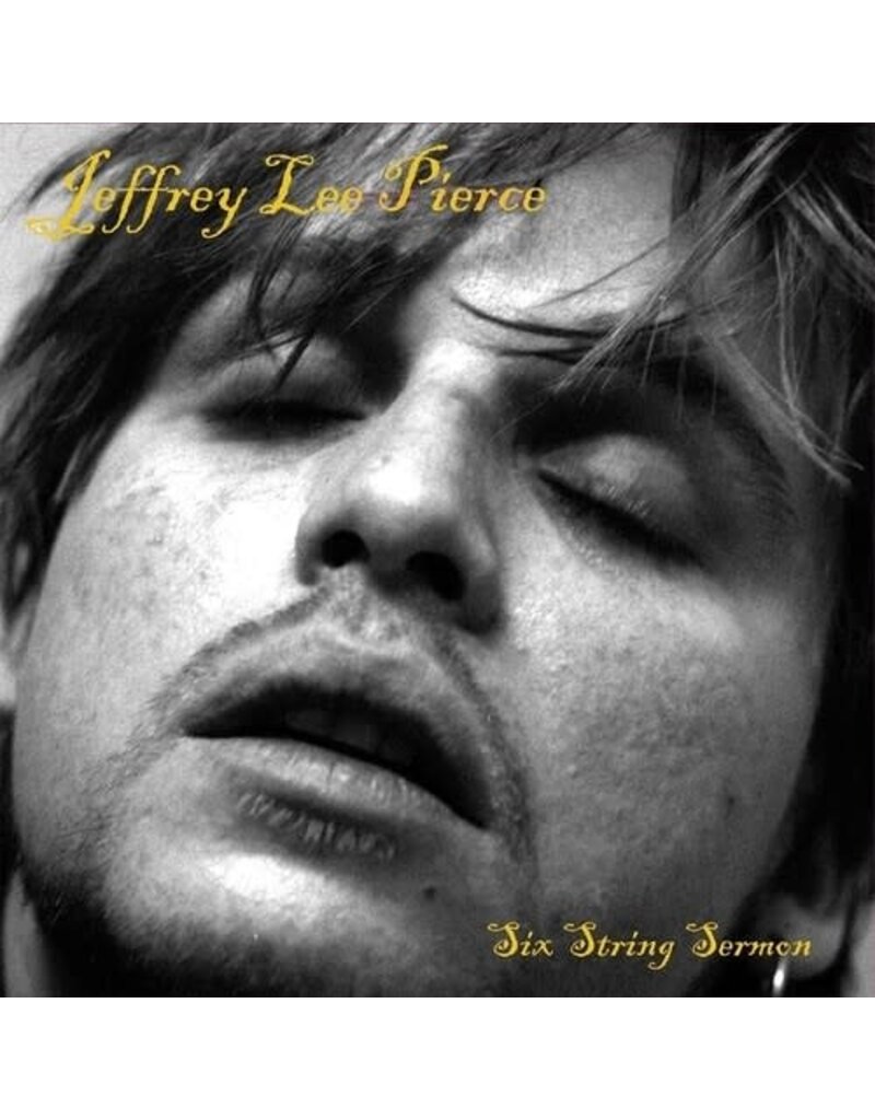 Bang! (LP) Jeffrey Lee Pierce - Six String Sermon