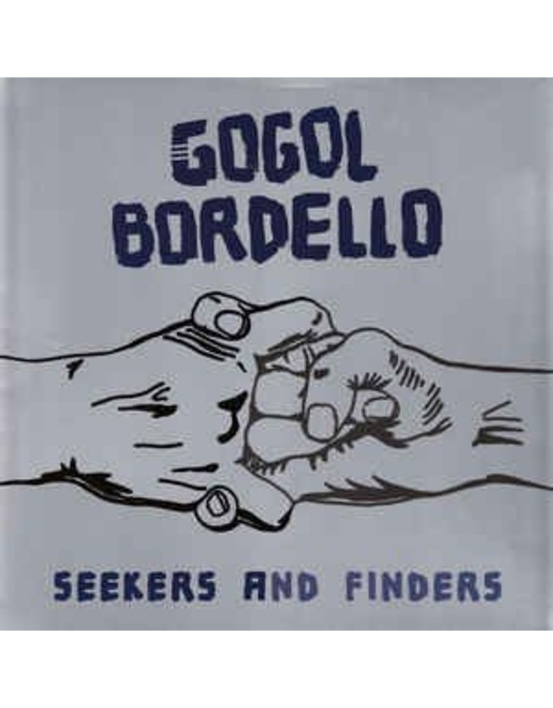 (LP) Gogol Bordello - Seekers & Finders (reg)