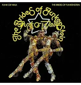 (LP) Brides Of Funkenstein - Funk Or Walk (Translucent Yellow Vinyl)